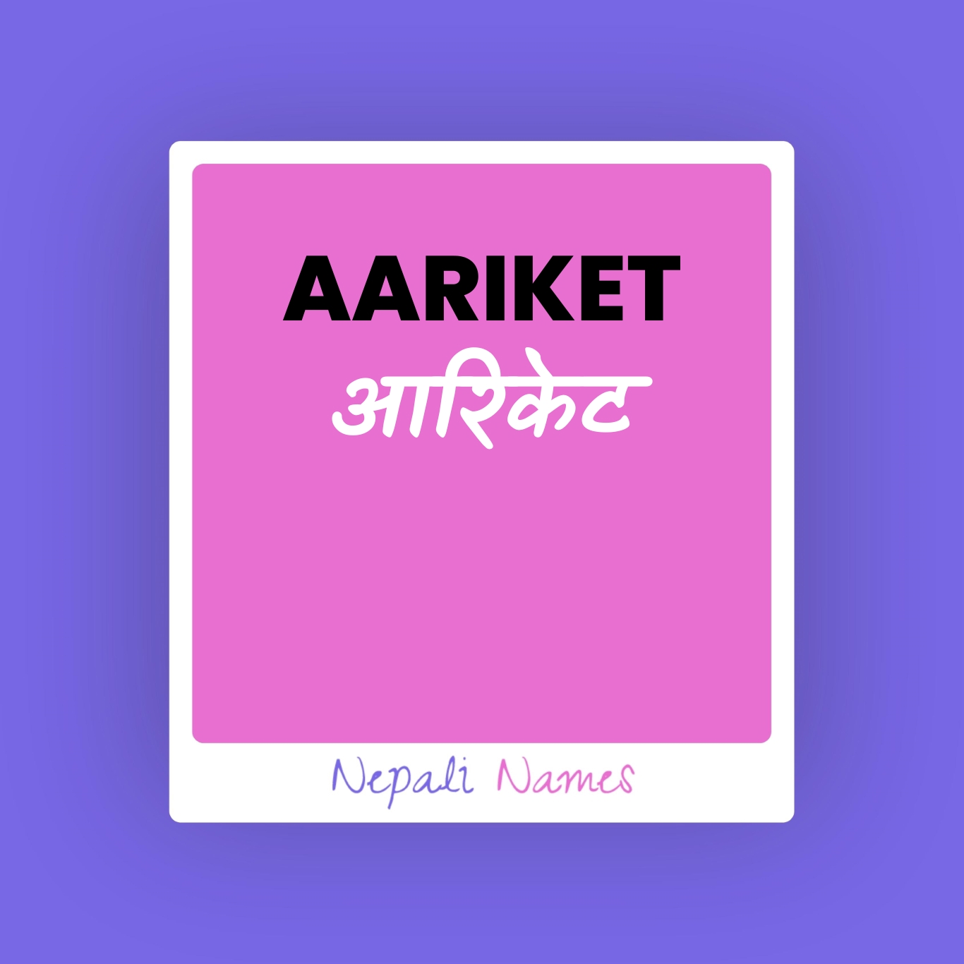 aariket-meaning-in-nepali-english-nepali-names