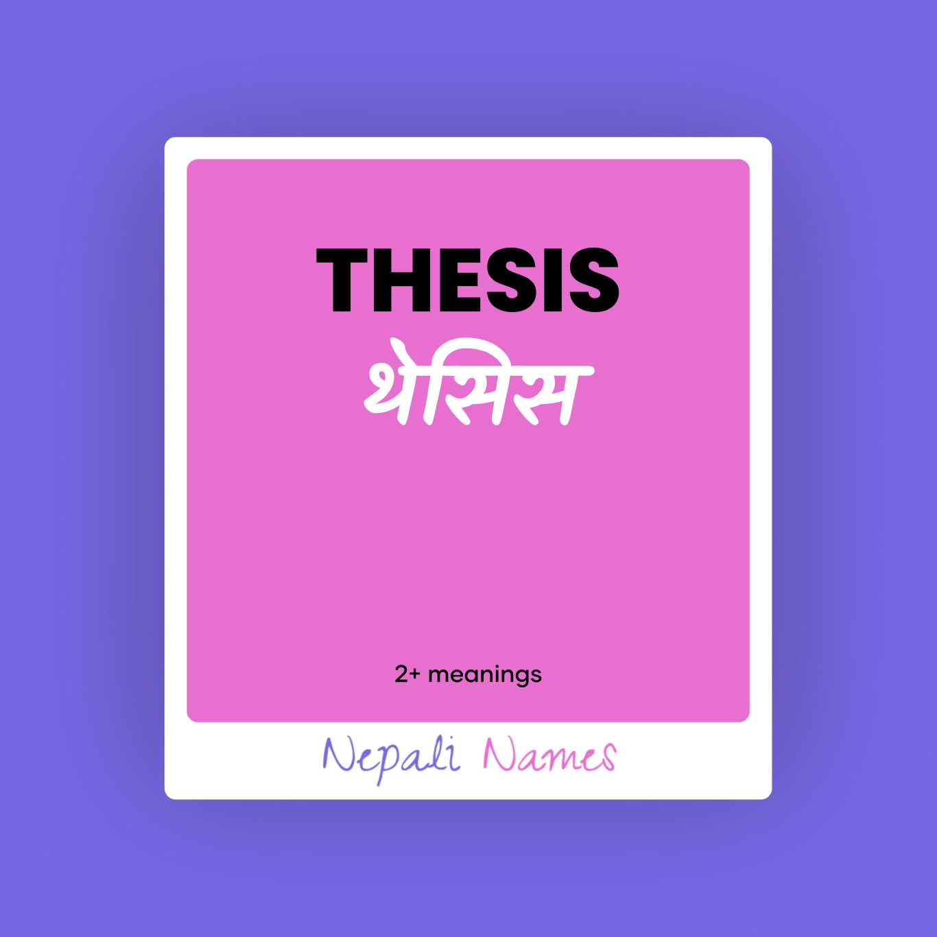 what is the meaning of thesis in nepali